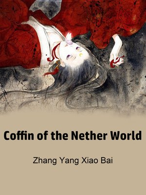 cover image of Coffin of the Nether World